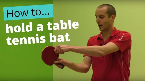 How to hold a table tennis bat